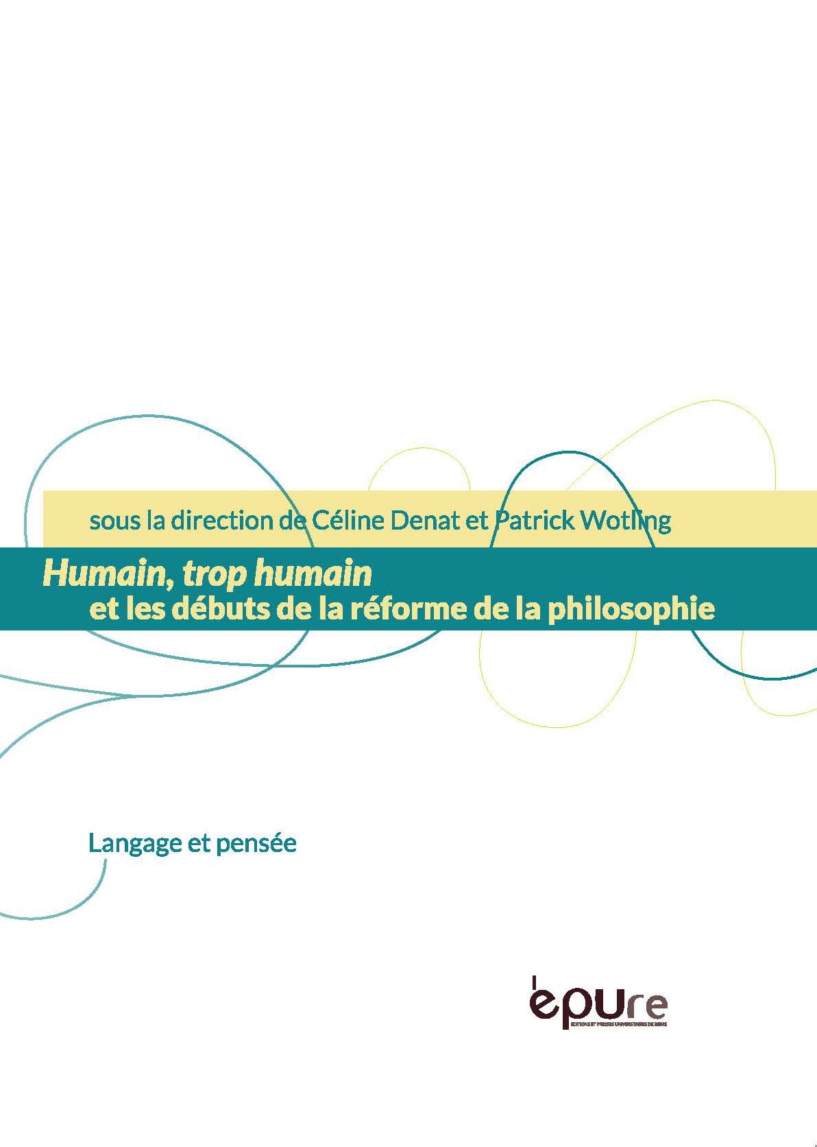 Humain, trop humain et les débuts de la réforme de la philosophie