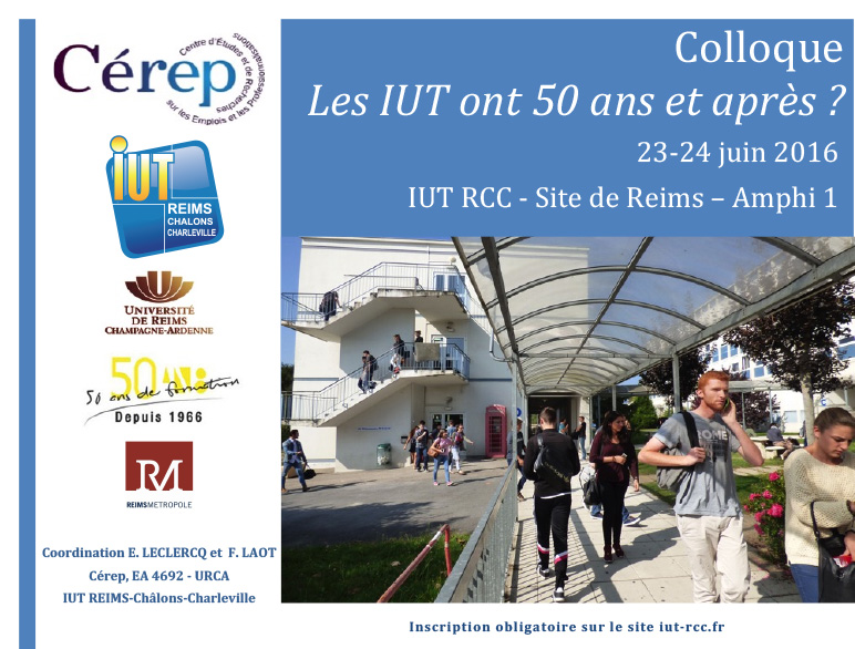 Colloque Les IUT ont 50 ans et après ?