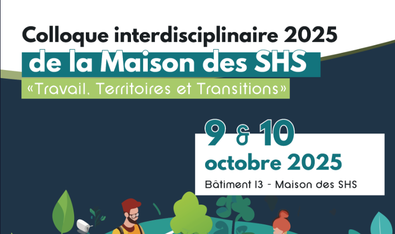 Colloque interdisciplinaire de la MSHS 2025