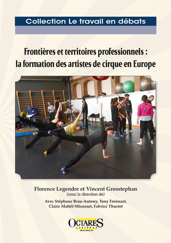 Frontières et territoires professionnels : la formation des artistes de cirque e