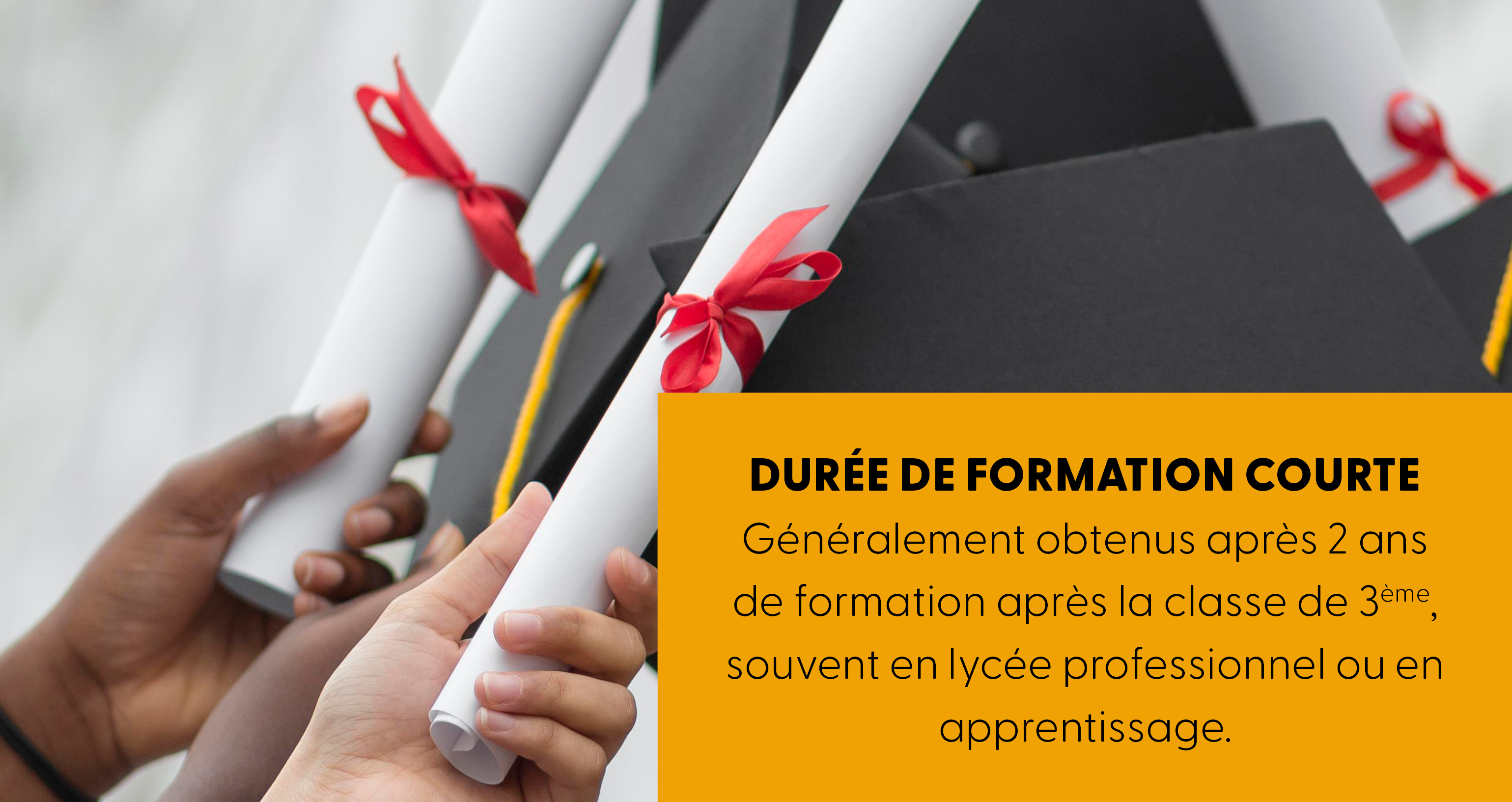 Durée de formation courte