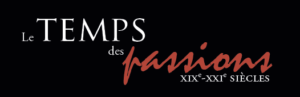 Colloque Le temps des passions
