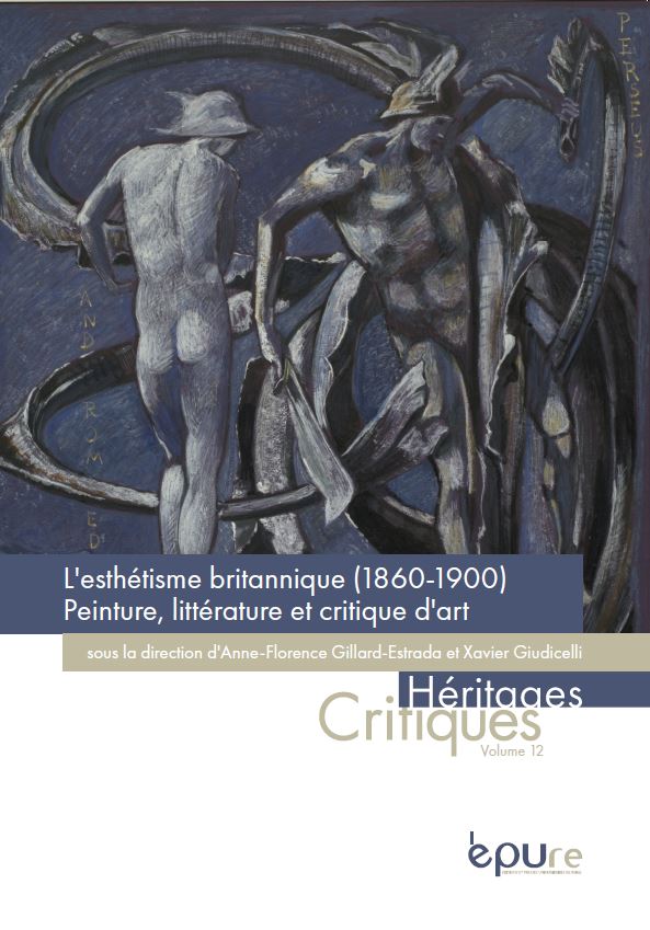 L'esthétisme britannique (1860-1900). Peinture, littérature et critique d'art