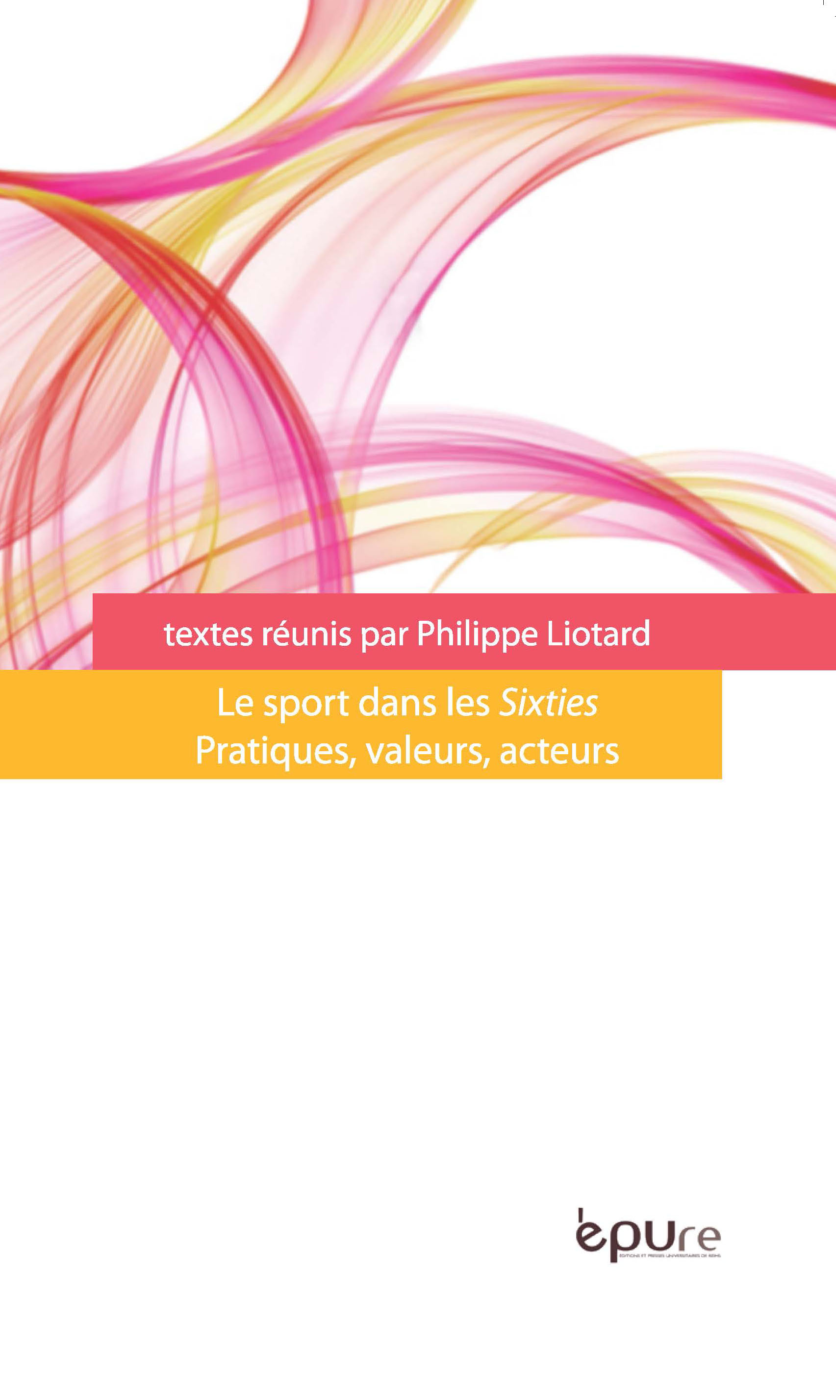 Sport, acteurs & représentations, n° 6