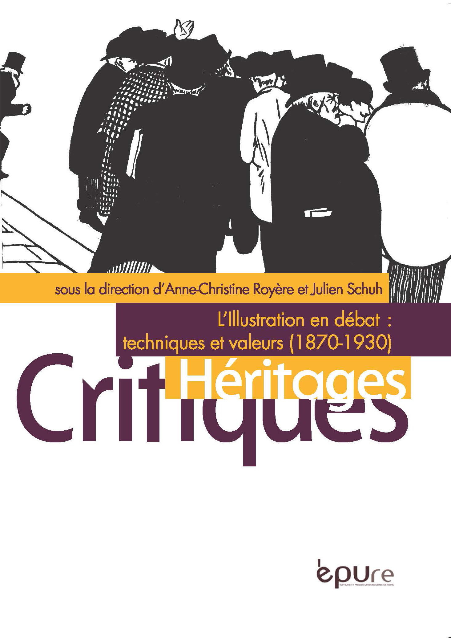 L'Illustration en débat : techniques et valeurs (1870-1930)