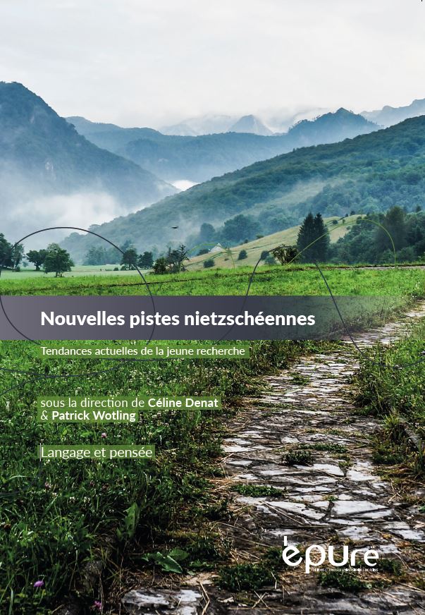 Nouvelles pistes nietzschéennes