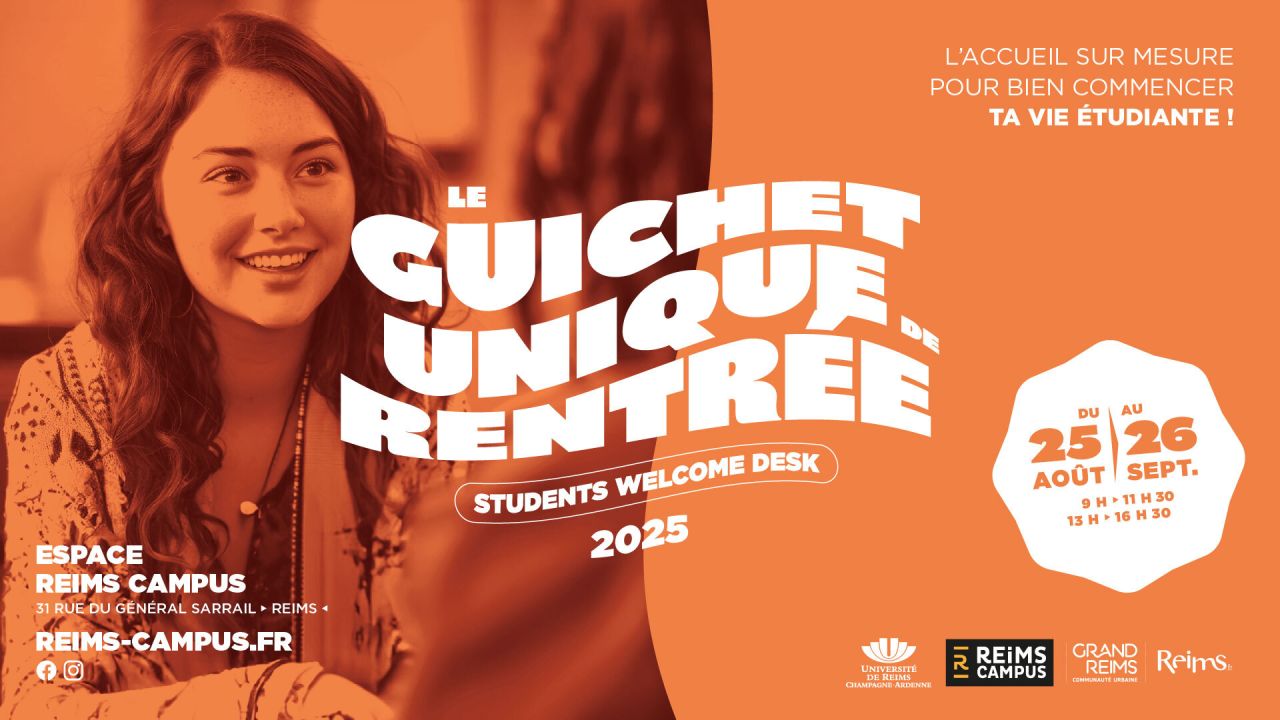 Guichet Unique de Rentrée Étudiante 2025 – URCA x Ville de Reims 