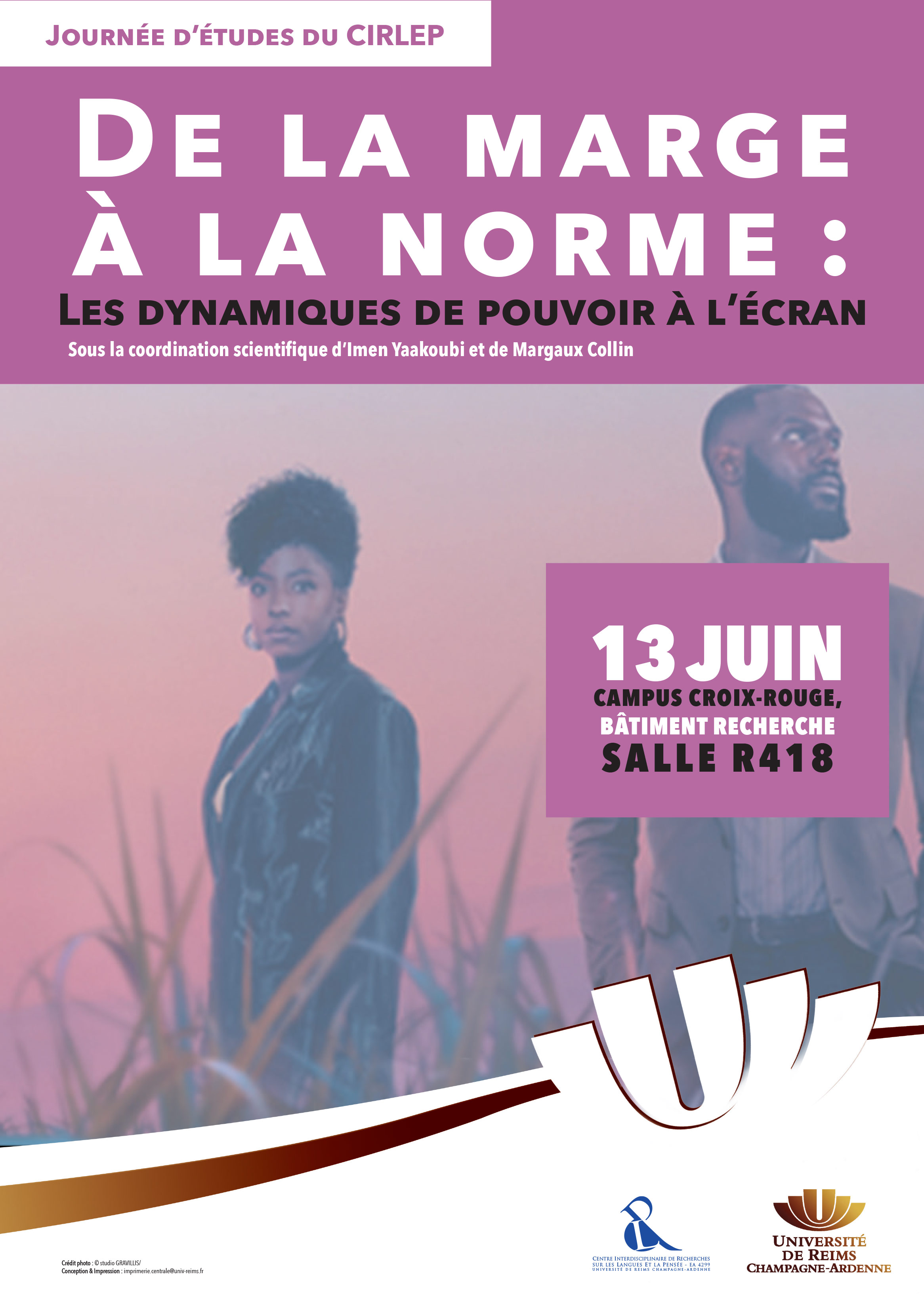Journée d'étude « De la marge à la norme : les dynamiques de pouvoir à l'écran » - CIRLEP