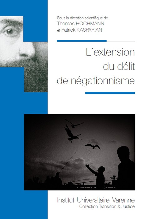 L'extension du délit de négationnisme