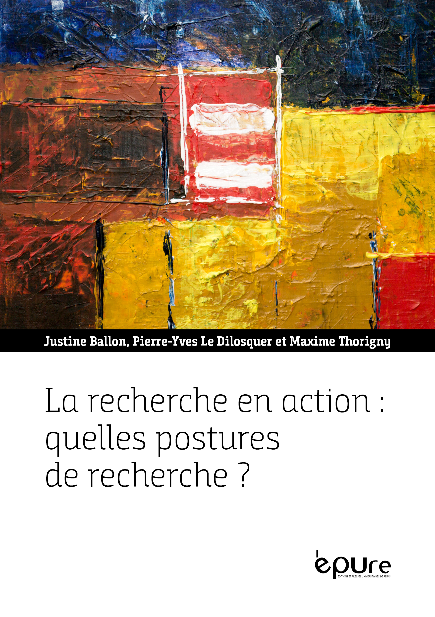 La recherche en action : quelles postures de recherche ?