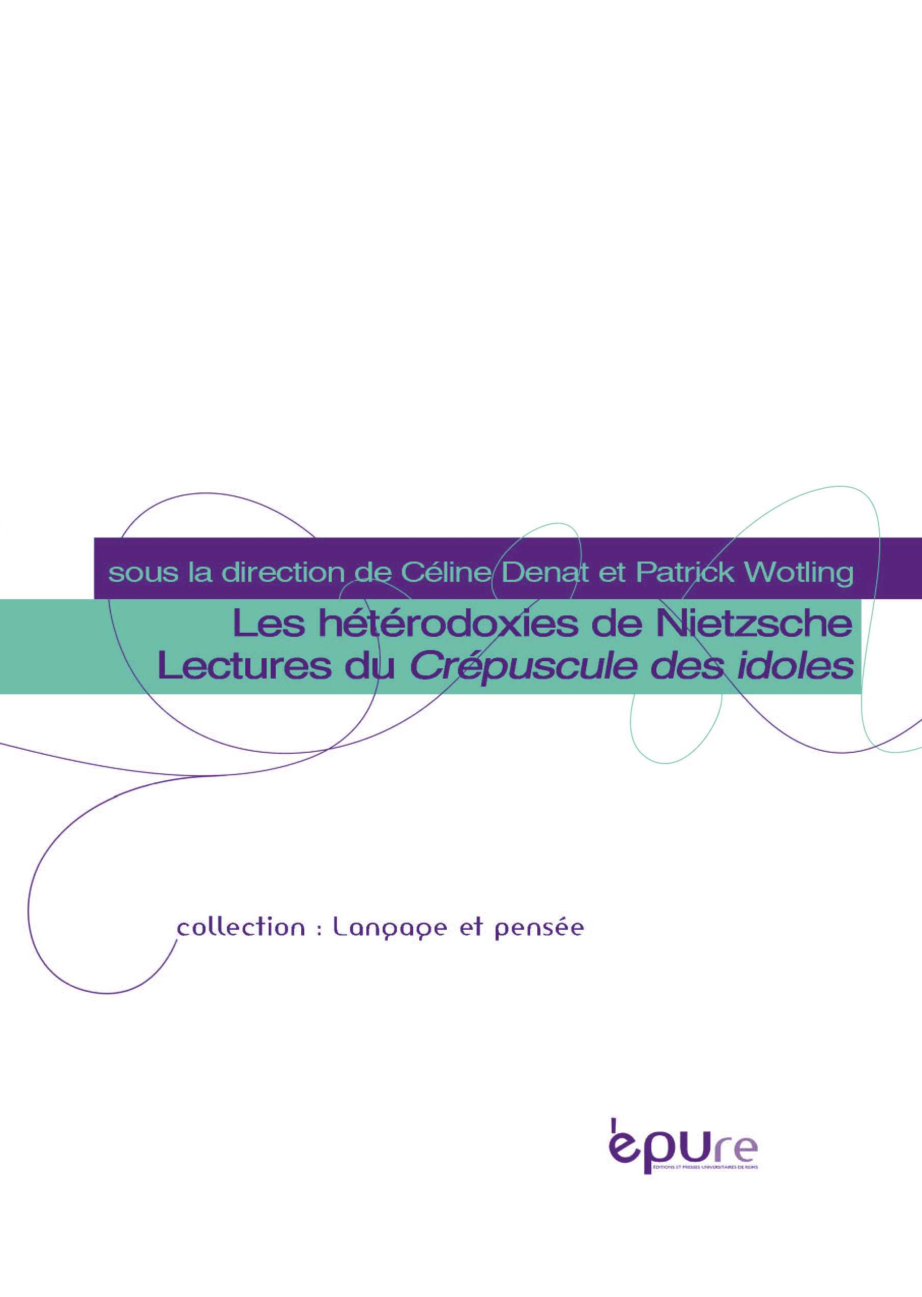 Les hétérodoxies de Nietzsche