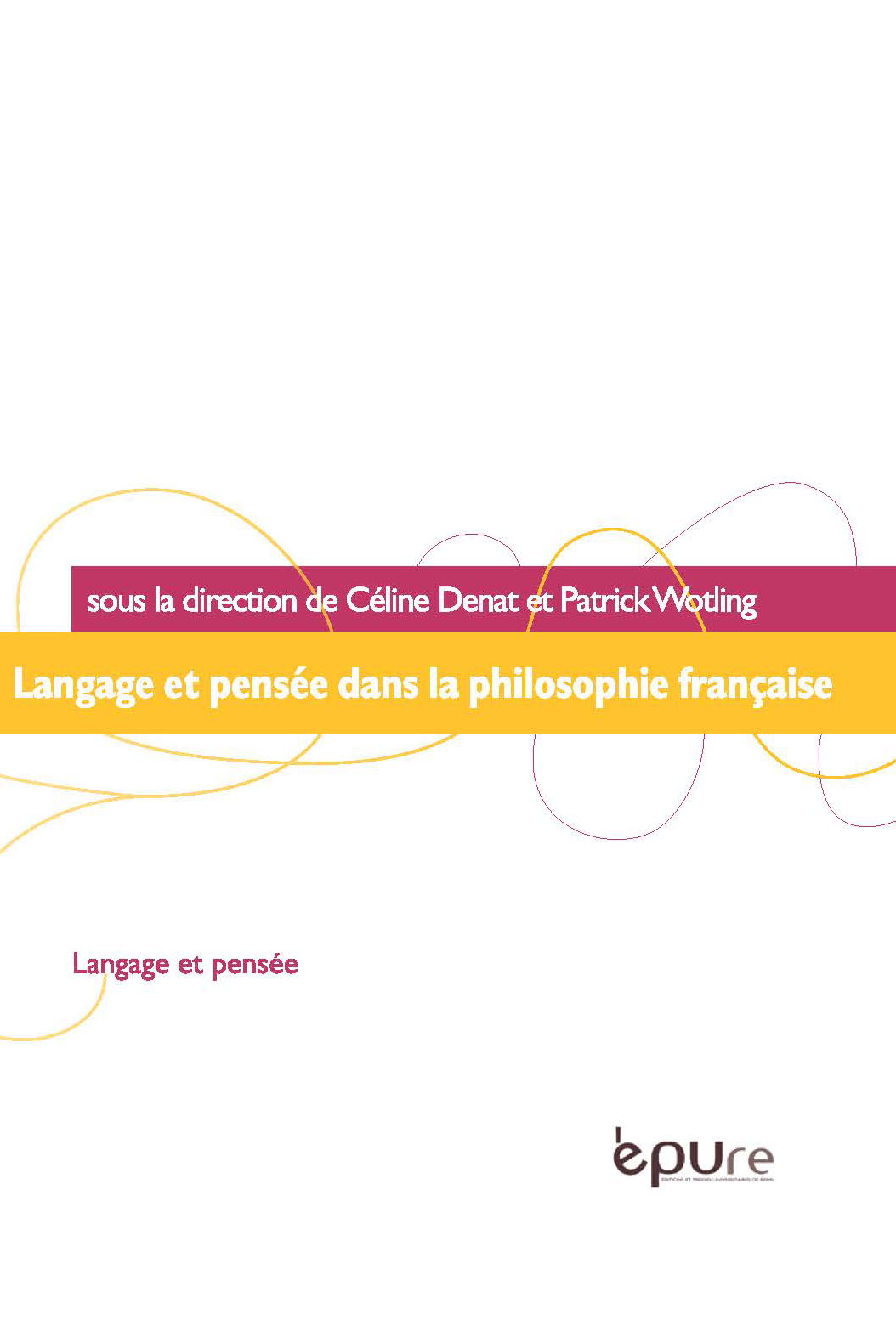 Langage et pensée dans la philosophie française