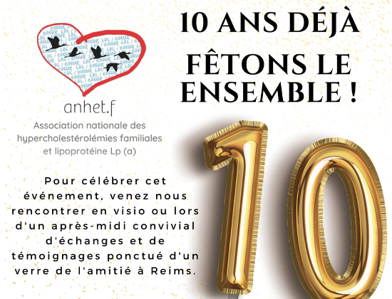 10 ans de l’association de patients ANHET .F