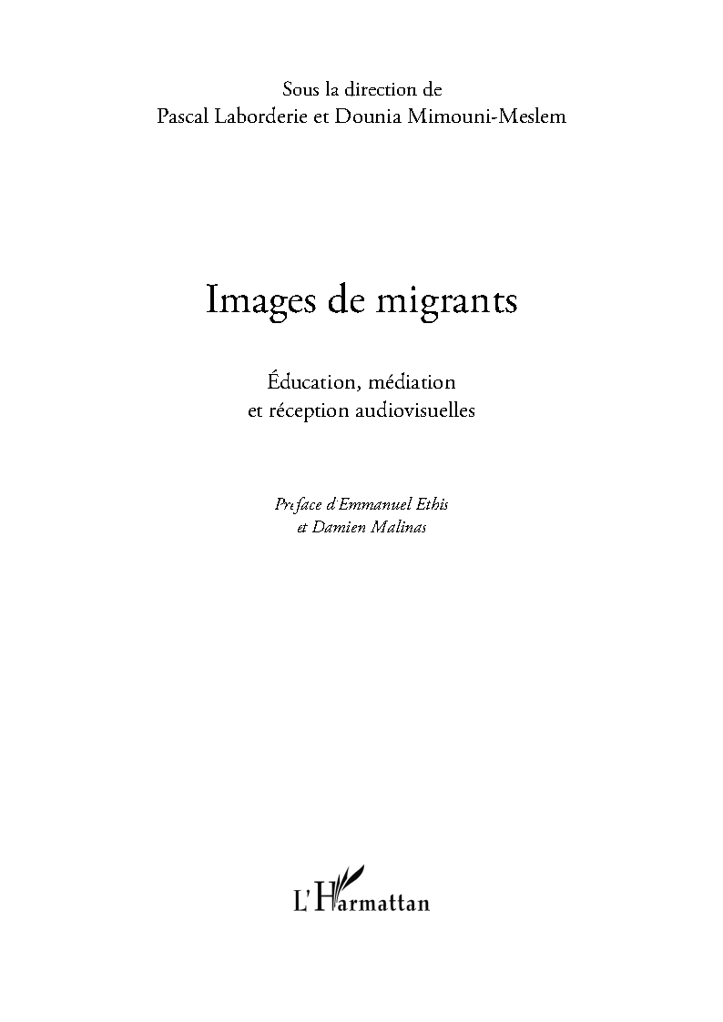 Visuel Images de migrants. Éducation, médiation et réception audiovisuelles