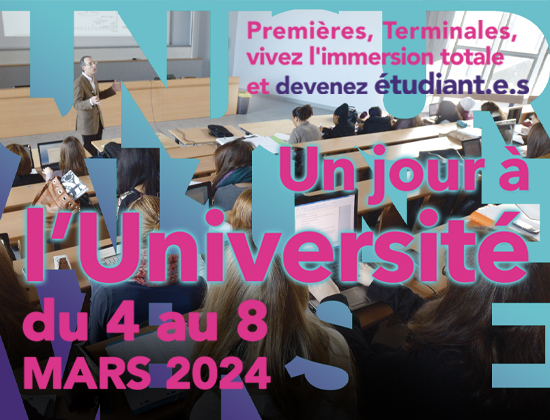 Un jour à l'Université du 4 au 8 mars 2024