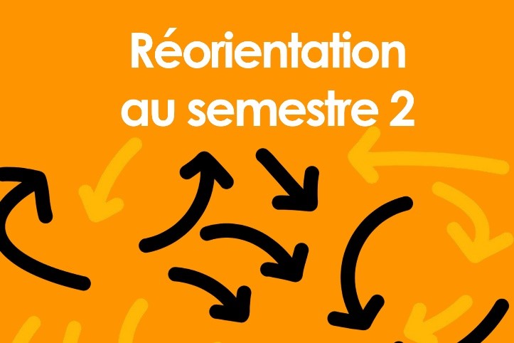 Réorientation semestre 2