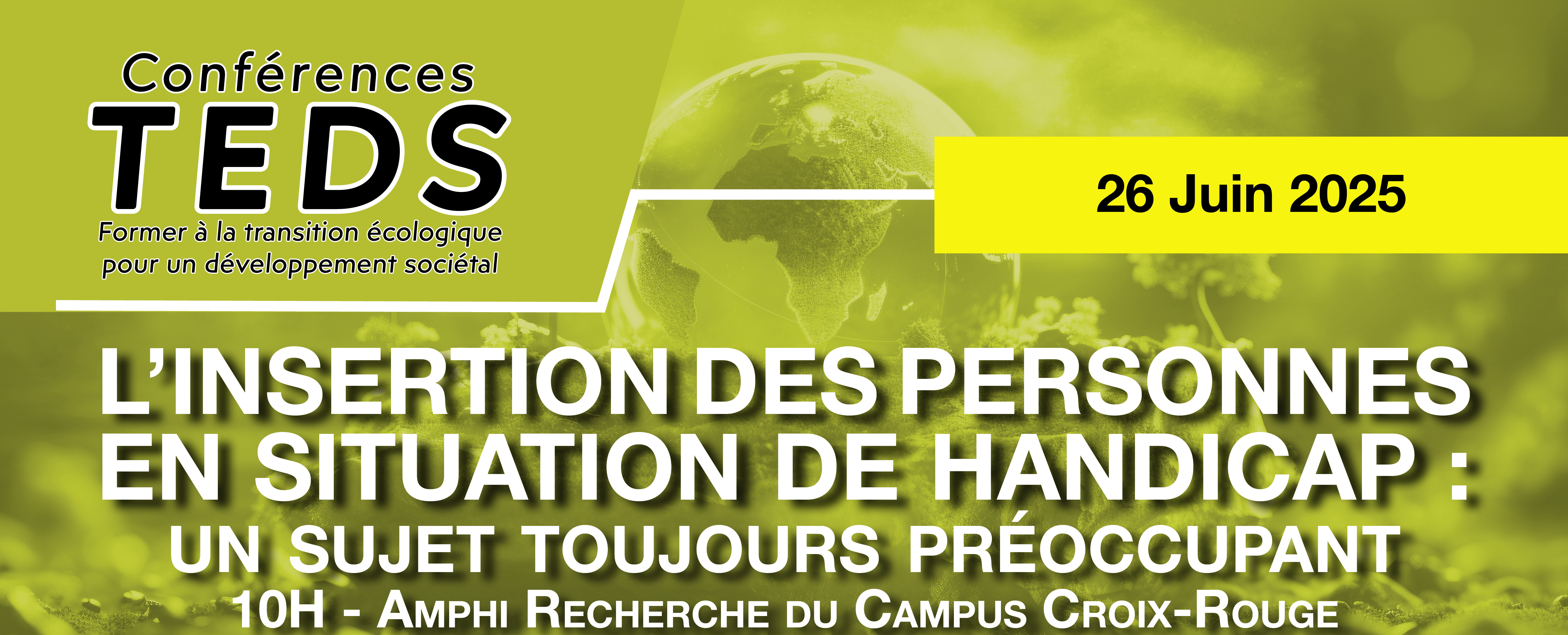 Conférence TEDS : L'insertion des personnes en situation de handicap : un sujet toujours préoccupant