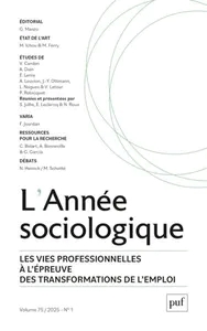 Parution du volume 75 de L’Année sociologique : Coordination assurée par Samuel Julhe, Emmanuelle Leclercq et Nicolas Roux