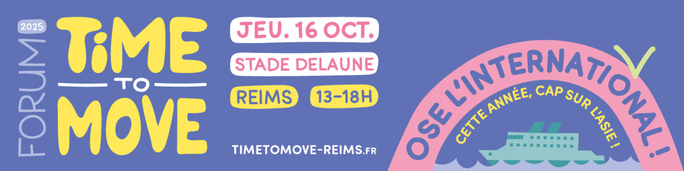 Forum Time to Move 2025 - Ose l'international ! Cette année, CAP sur l'Asie !