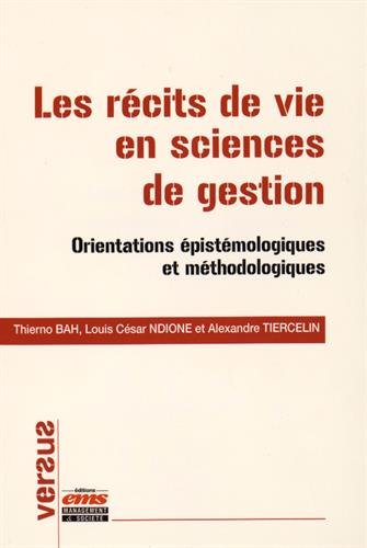 Les récits de vie en sciences de gestion