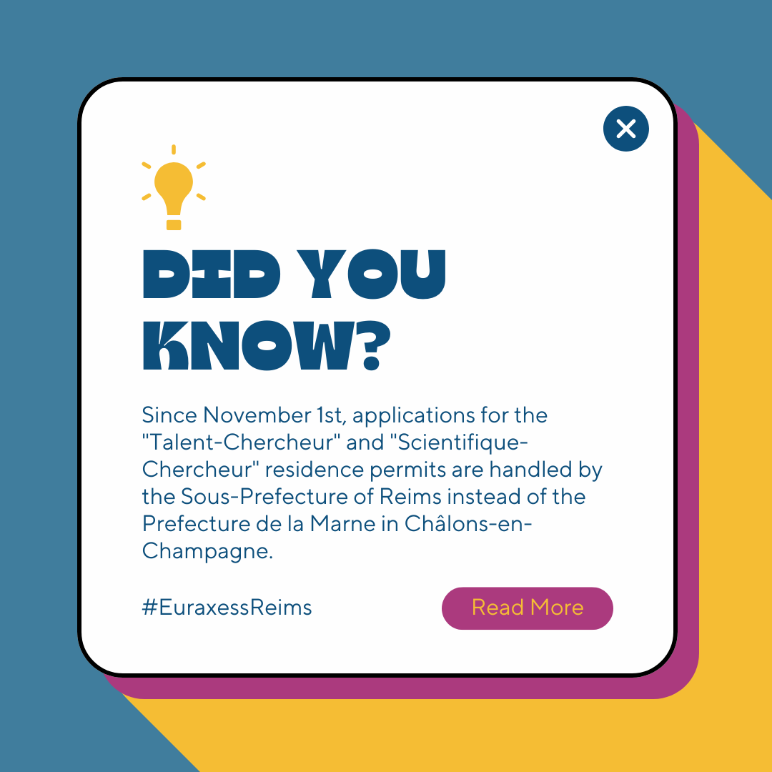 The Sous-Prefecture of Reims now manages the "Talent-Chercheur" and "Scientifique-Chercheur" residence permits