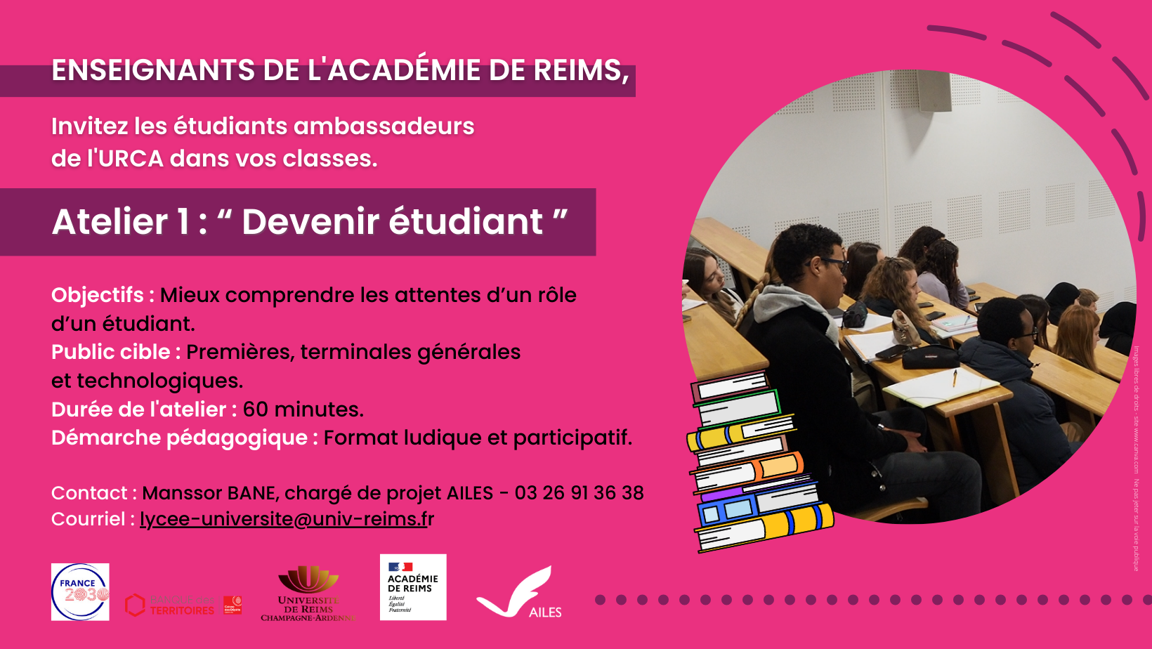 Atelier 1 : "Devenir étudiant" Atelier 1 : "Devenir étudiant"
