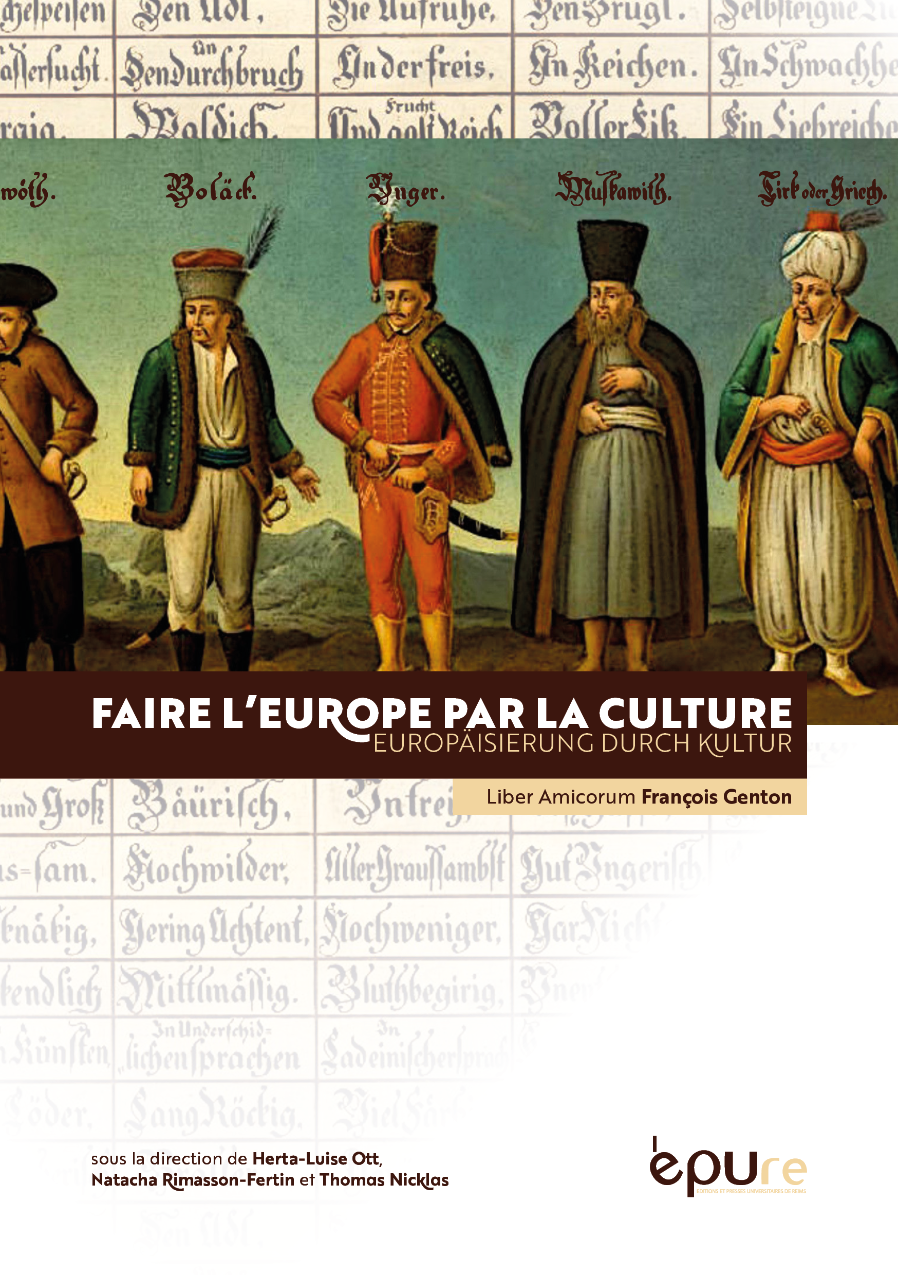 Faire l'Europe par la culture, Europäisierung durch Kultur