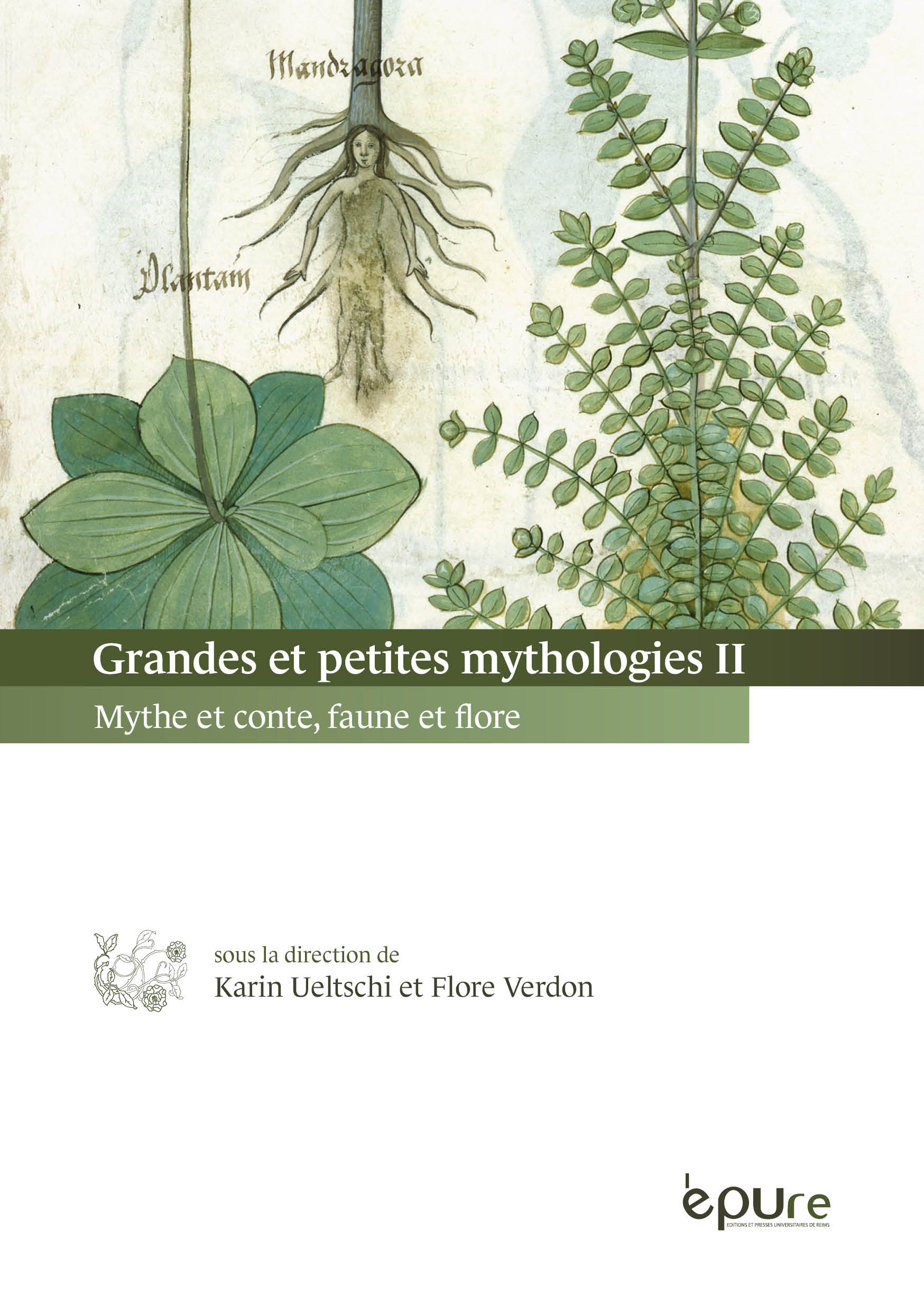 Grandes et petites mythologies 2. Mythe et conte, faune et flore