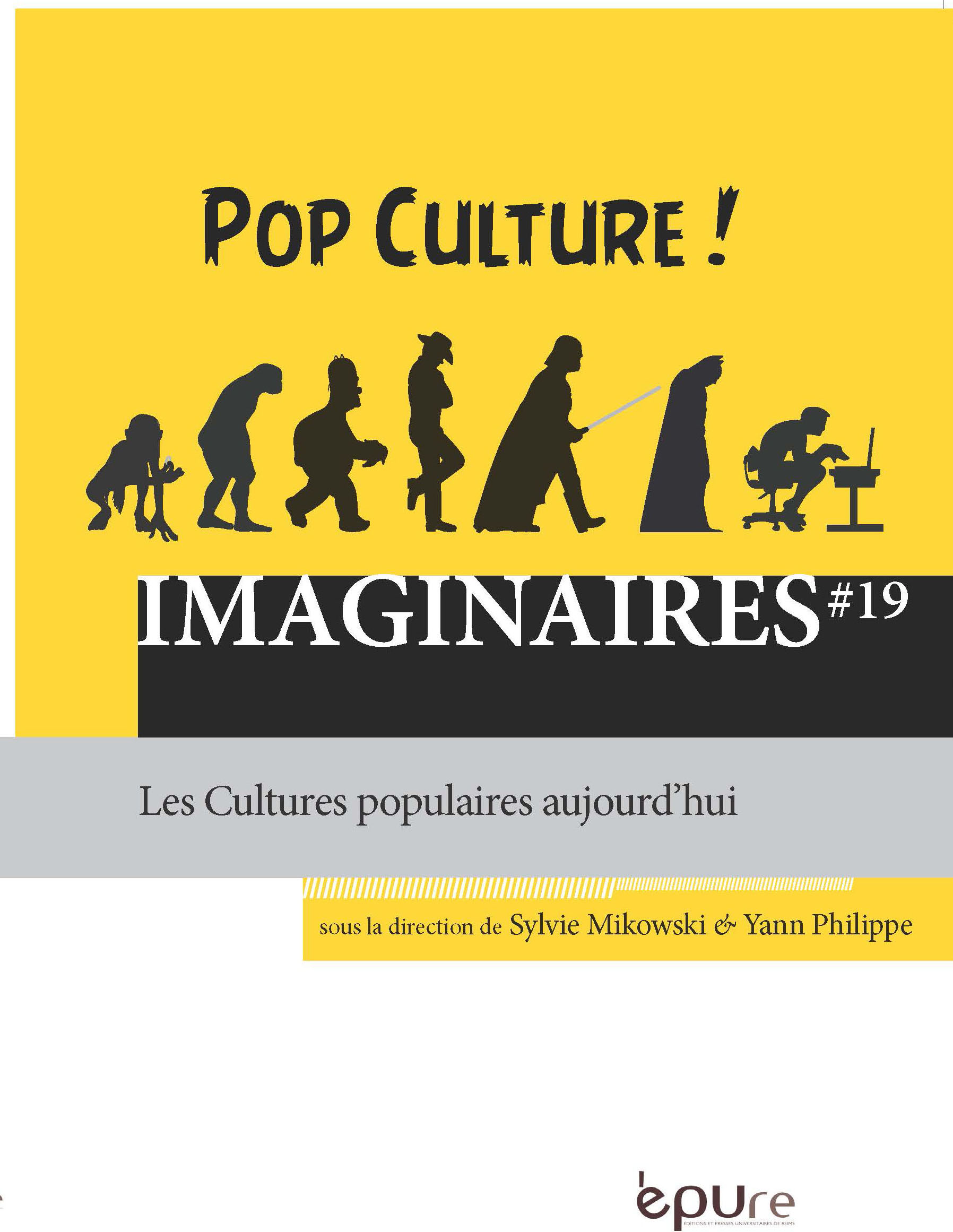 Imaginaires n° 19 : Les Cultures populaires aujourd'hui