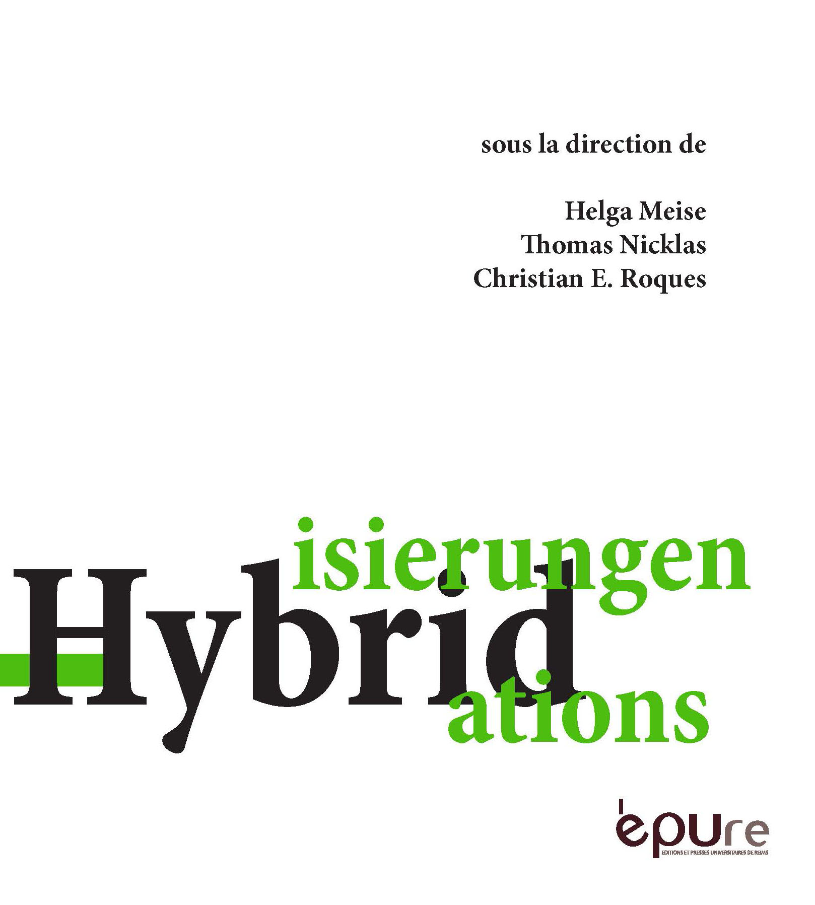Hybridisierungen, Hybridations