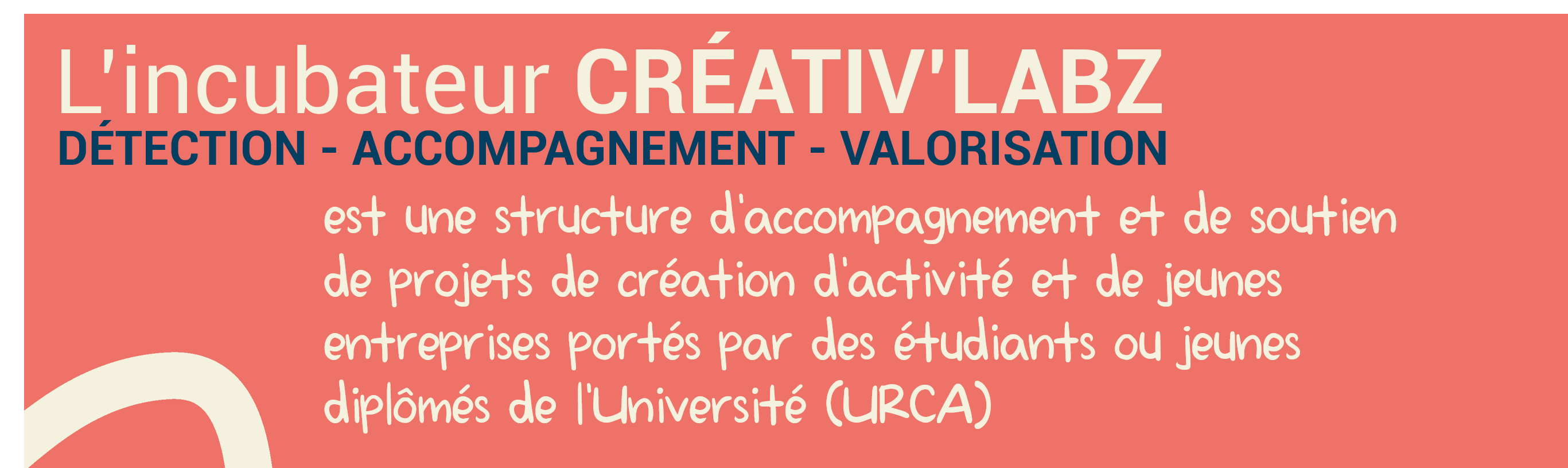 STRUCTURE D’ACCOMPAGNEMENT DE PROJETS DE CRÉATION D’ACTIVITÉ,  S’ADRESSANT À DES