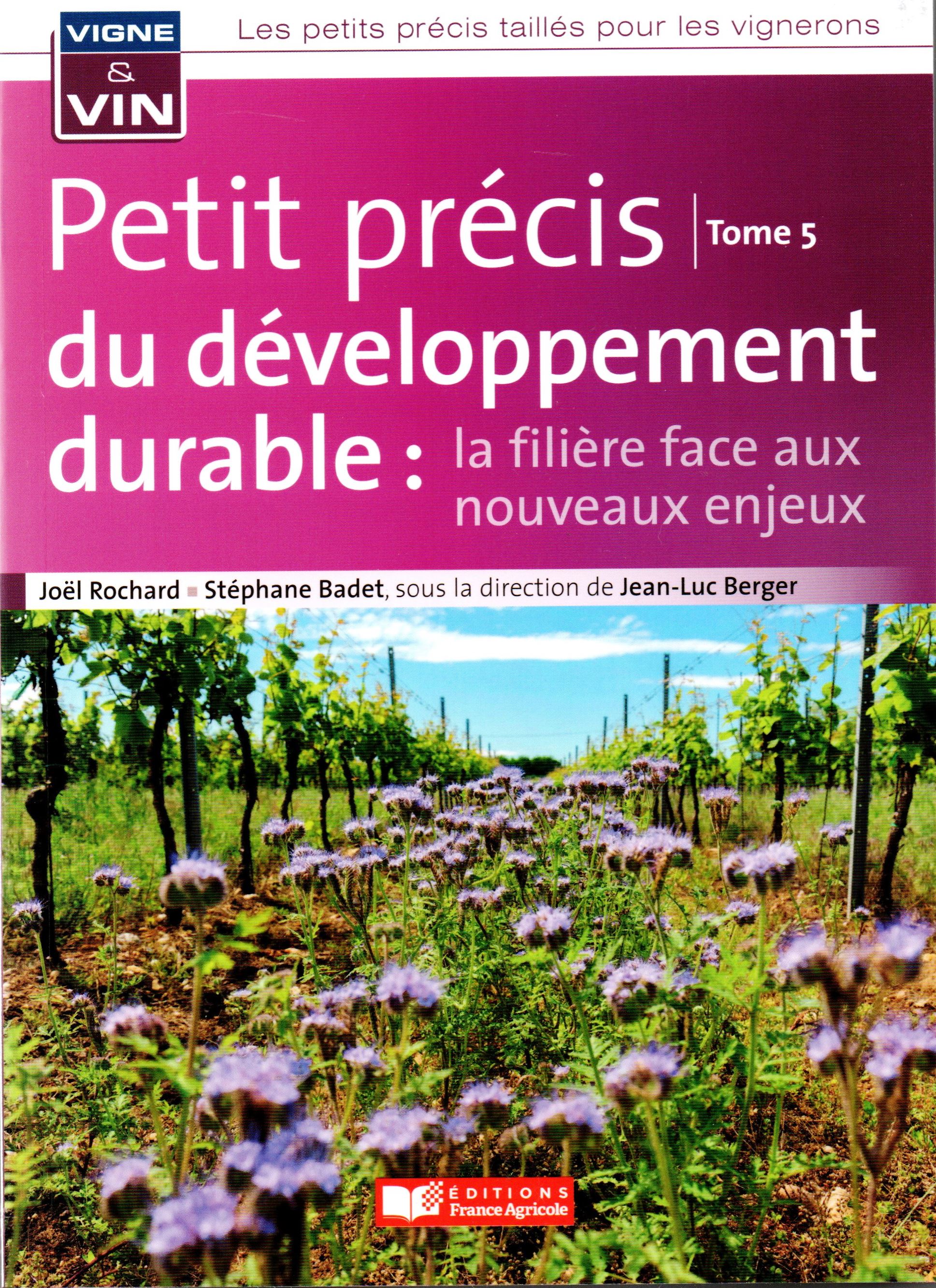 Petit précis : "Du développement durable : la filière face aux nouveaux enjeux" 