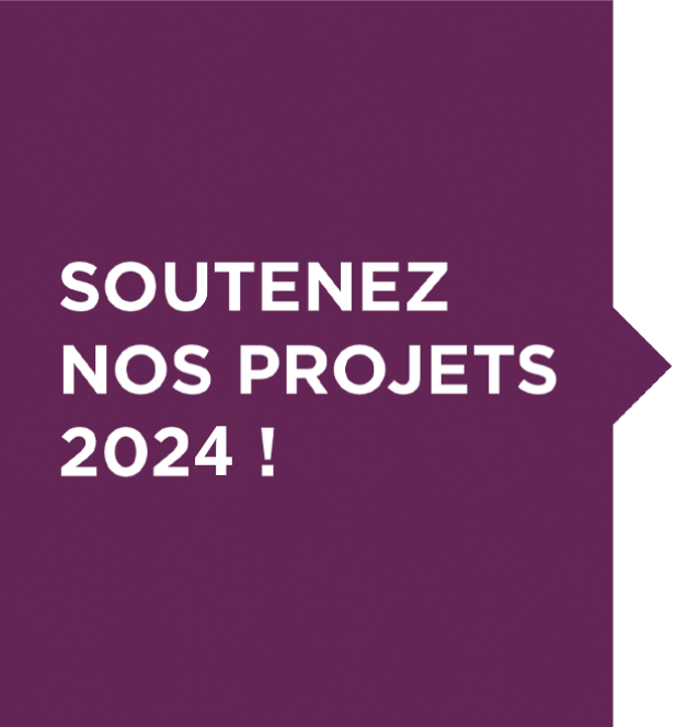 Soutenez nos projets