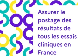 Transparence des essais cliniques : publication d’un rapport interministériel sur l’importance de la communication des résultats des essais cliniques 